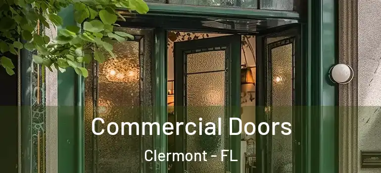 Commercial Doors Clermont - FL
