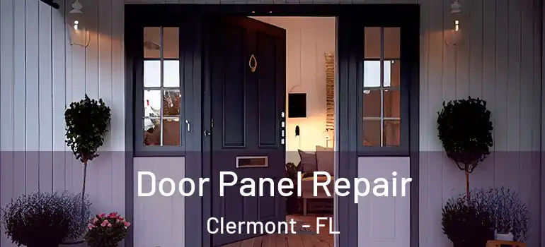  Door Panel Repair Clermont - FL