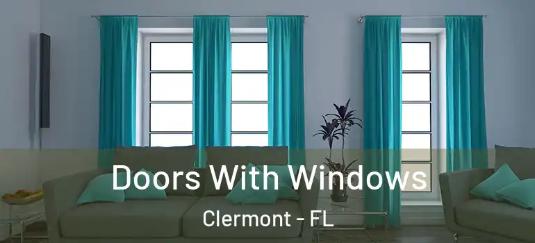  Doors With Windows Clermont - FL