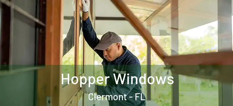  Hopper Windows Clermont - FL
