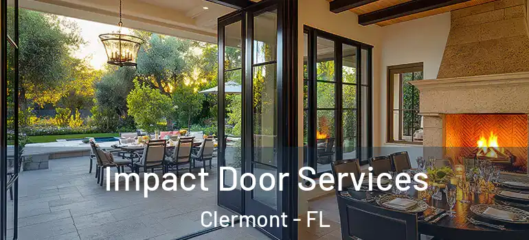  Impact Door Services Clermont - FL