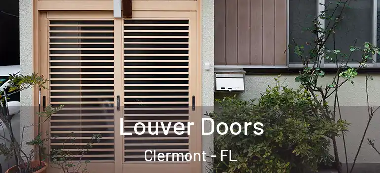  Louver Doors Clermont - FL